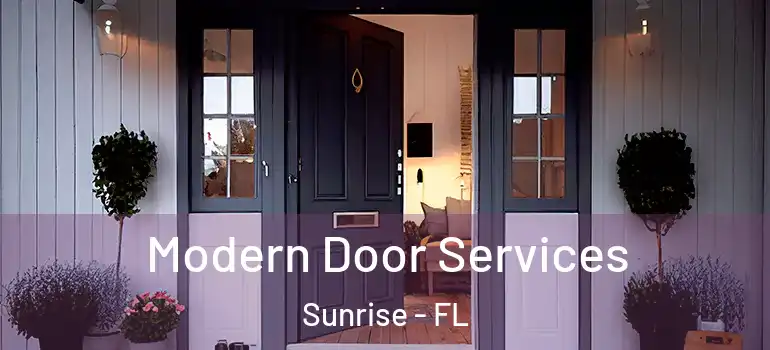  Modern Door Services Sunrise - FL